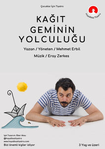 "Kağıt Geminin Yolculuğu"Çocuklar için Tiyatro Oyunu