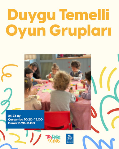 Duygu Temelli Oyun Grupları 24 - 36 Aylık bebekler
