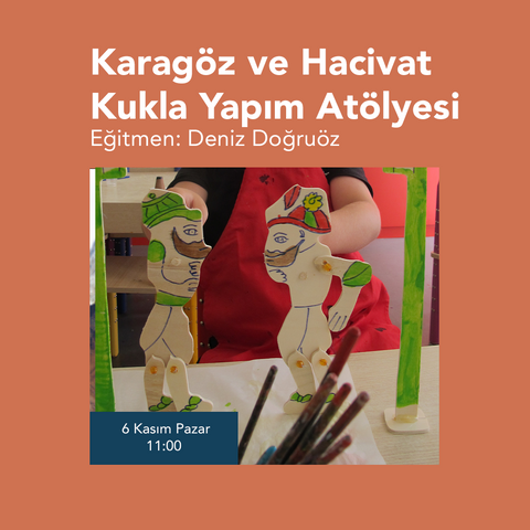 Karagöz Hacivat Kukla Yapım Atölyesi