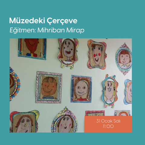 Müzedeki Çerçeve Tasarım Atölyesi